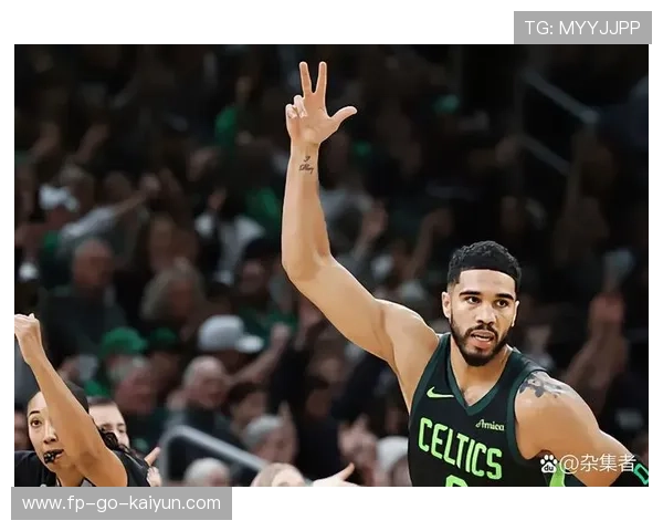 塔图姆与布朗合体：凯尔特人真能重返王朝？